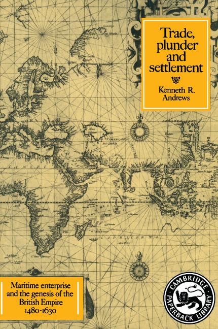 Cover: 9780521276986 | Trade, Plunder and Settlement | Kenneth R. Andrews | Taschenbuch