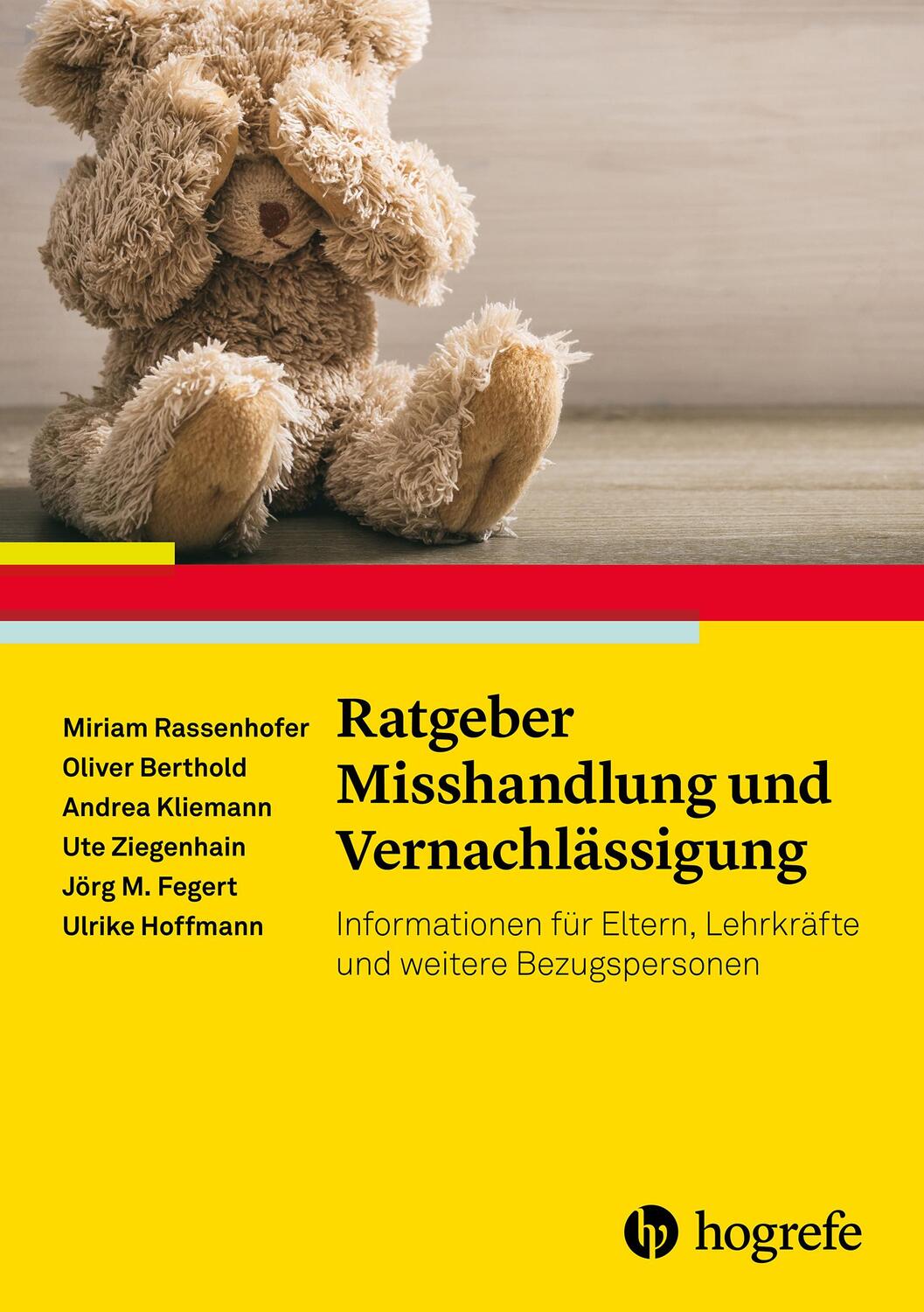 Cover: 9783801727123 | Ratgeber Misshandlung und Vernachlässigung | Rassenhofer (u. a.)