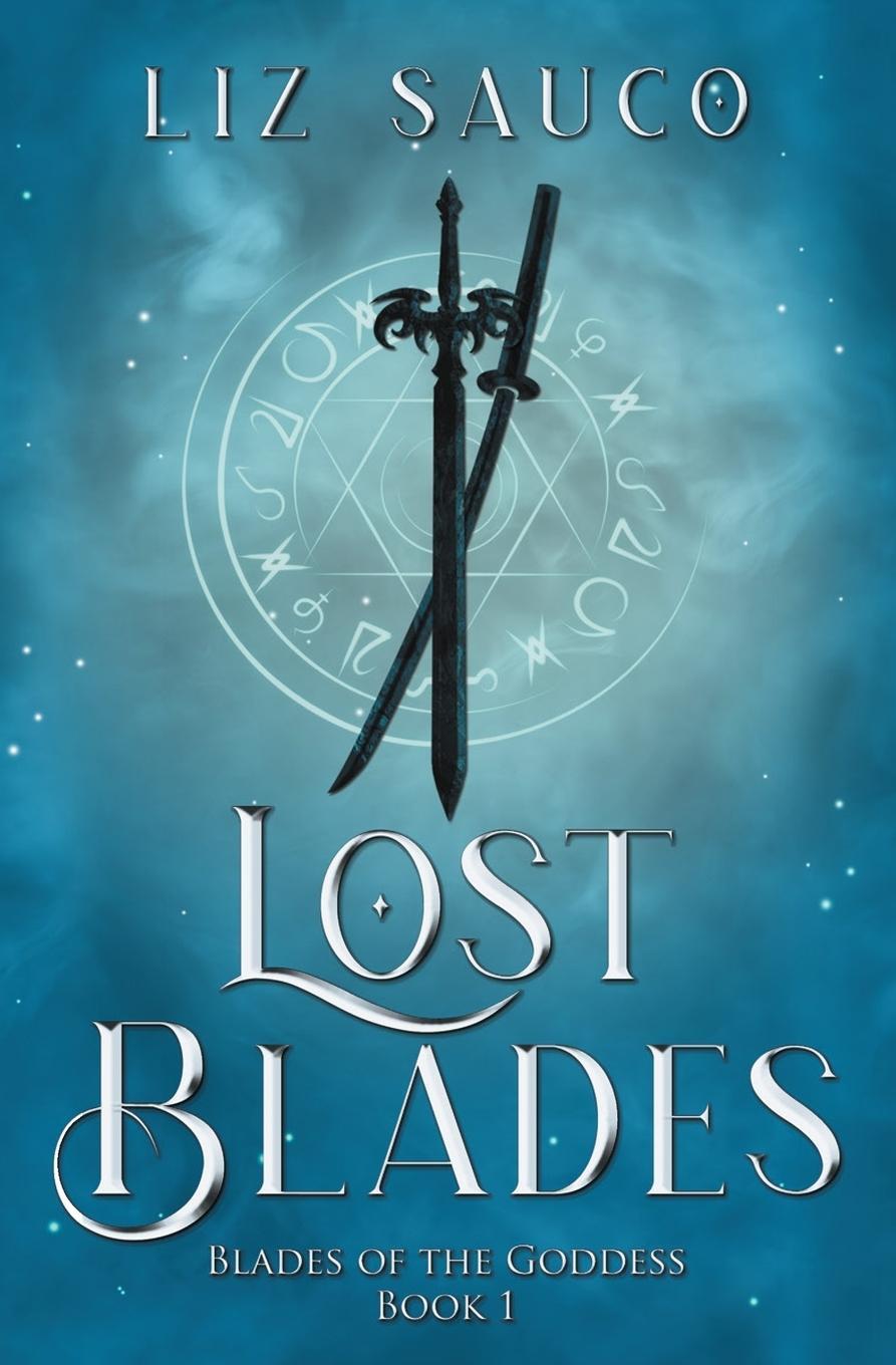 Cover: 9781960723000 | Lost Blades | Liz Sauco | Taschenbuch | Blades of the Goddess | 2023