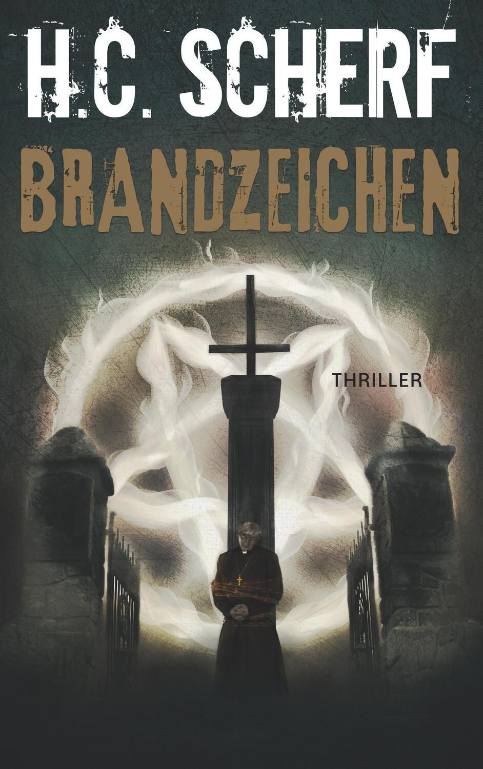 Cover: 9783752877953 | Brandzeichen | H. C. Scherf | Taschenbuch | Books on Demand