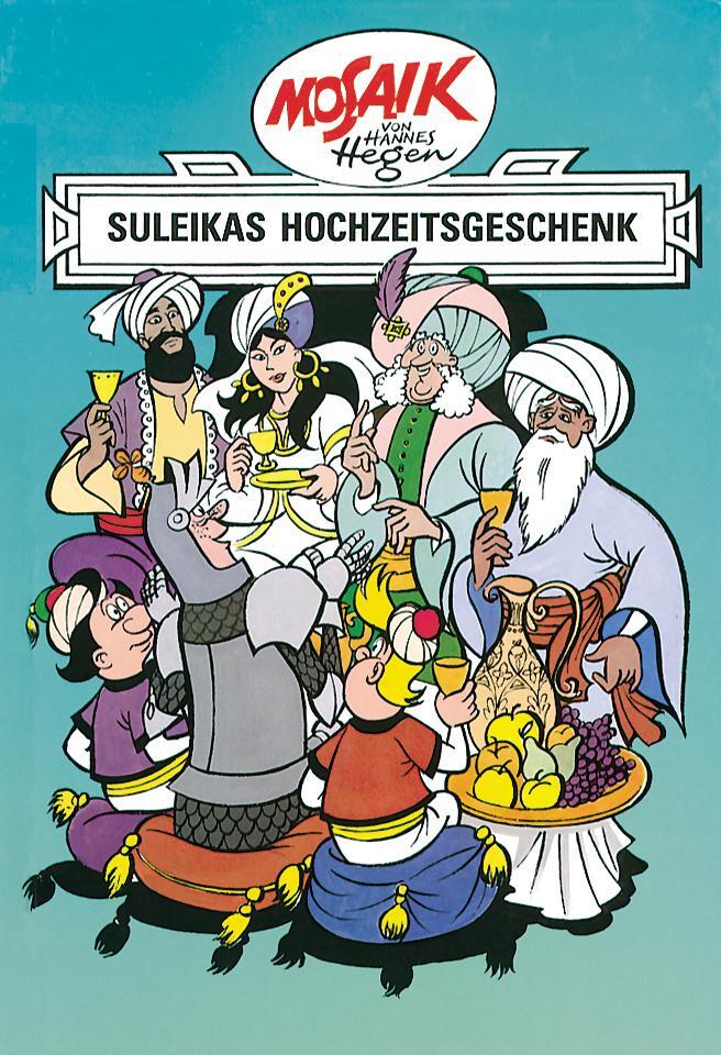 Cover: 9783730208717 | Ritter Runkel 07. Suleikas Hochzeitsgeschenk | Hannes Hegen | Buch