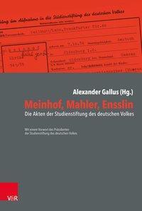 Cover: 9783525300398 | Meinhof, Mahler, Ensslin | Buch | 295 S. | Deutsch | 2016