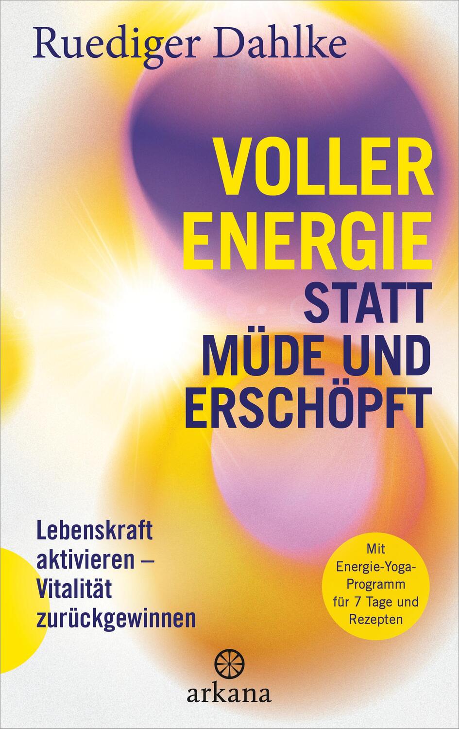Cover: 9783442343171 | Voller Energie statt müde und erschöpft | Ruediger Dahlke | Buch