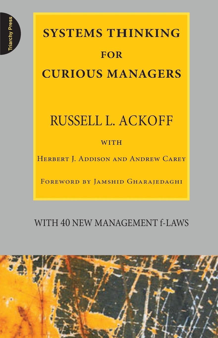 Cover: 9780956263155 | Systems Thinking for Curious Managers | With 40 New Management F-Laws