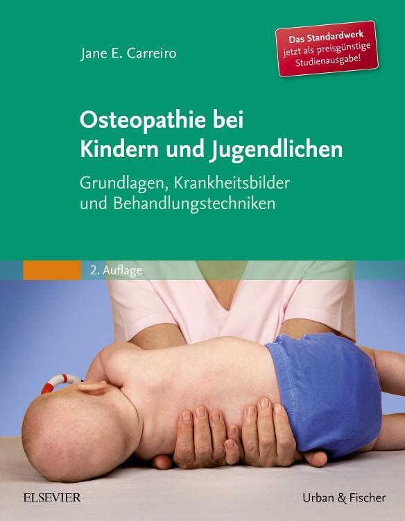 Cover: 9783437585814 | Osteopathie bei Kindern und Jugendlichen Studienausgabe | Carreiro