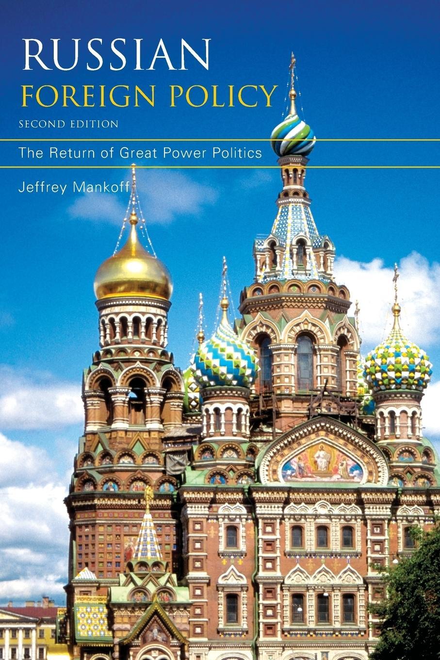 Cover: 9781442208254 | Russian Foreign Policy | The Return of Great Power Politics | Mankoff