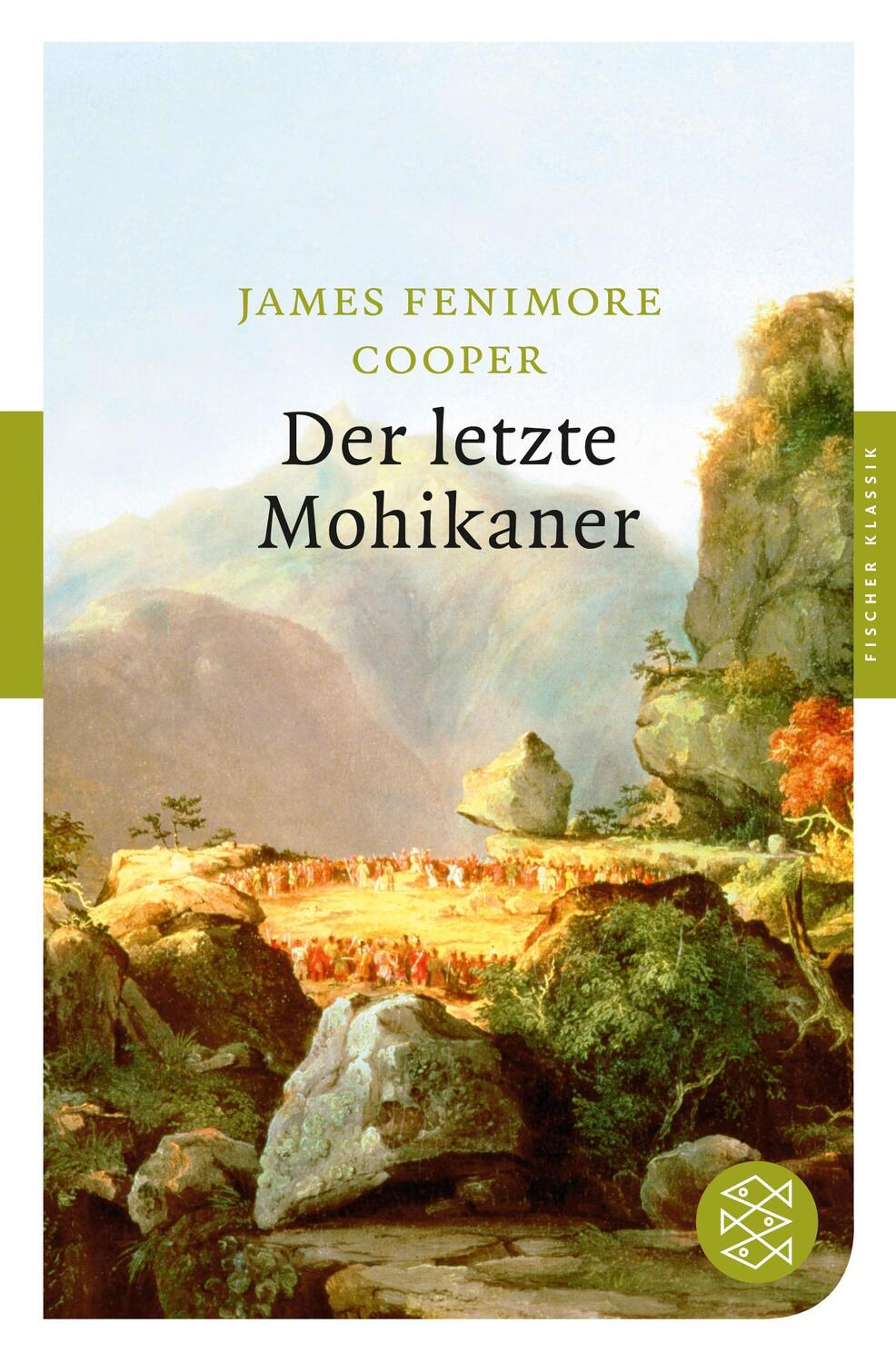 Cover: 9783596901012 | Der letzte Mohikaner | James Fenimore Cooper | Taschenbuch | Deutsch
