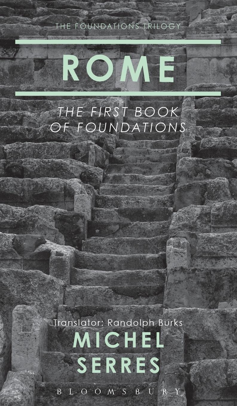 Cover: 9781472590152 | Rome | The First Book of Foundations | Michel Serres | Buch | Englisch