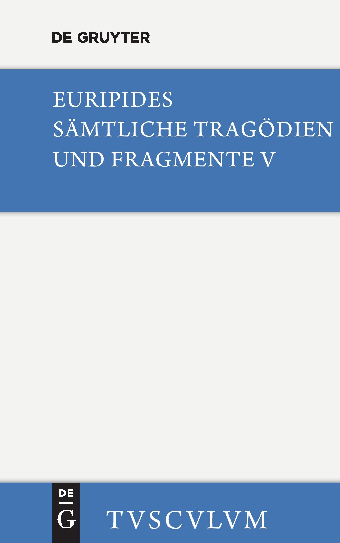 Cover: 9783110357714 | Orestes. Iphigenie in Aulis. Die Mänaden | Griechisch - deutsch | Buch