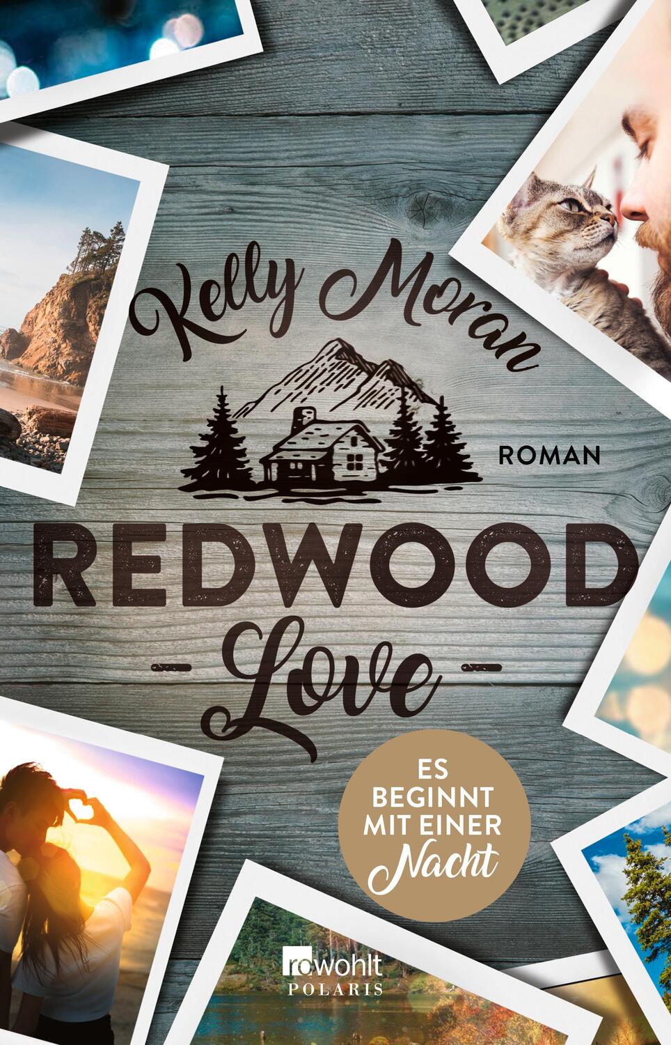 Cover: 9783499275401 | Redwood Love - Es beginnt mit einer Nacht | Kelly Moran | Taschenbuch