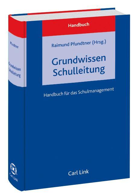 Cover: 9783556064566 | Grundwissen Schulleitung | Handbuch für das Schulmanagement | Buch