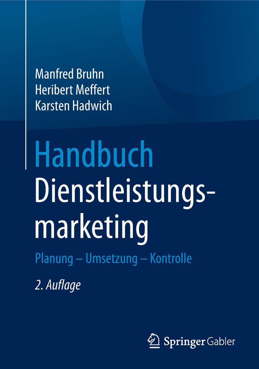 Cover: 9783658172329 | Handbuch Dienstleistungsmarketing | Planung - Umsetzung - Kontrolle