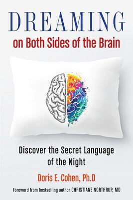 Cover: 9781571747976 | Dreaming on Both Sides of the Brain | Doris E Cohen | Taschenbuch