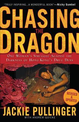 Cover: 9780800797034 | Chasing the Dragon | Jackie Pullinger (u. a.) | Taschenbuch | Englisch