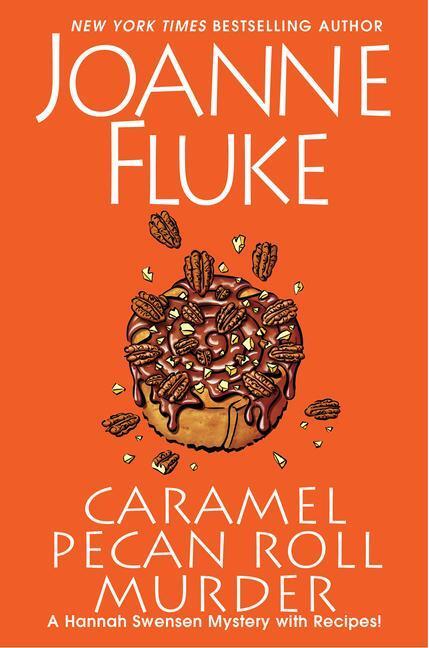 Cover: 9781496736086 | Caramel Pecan Roll Murder: A Delicious Culinary Cozy Mystery | Fluke