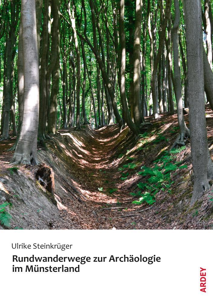Cover: 9783870234591 | Rundwanderwege zur Archäologie im Münsterland | Ulrike Steinkrüger