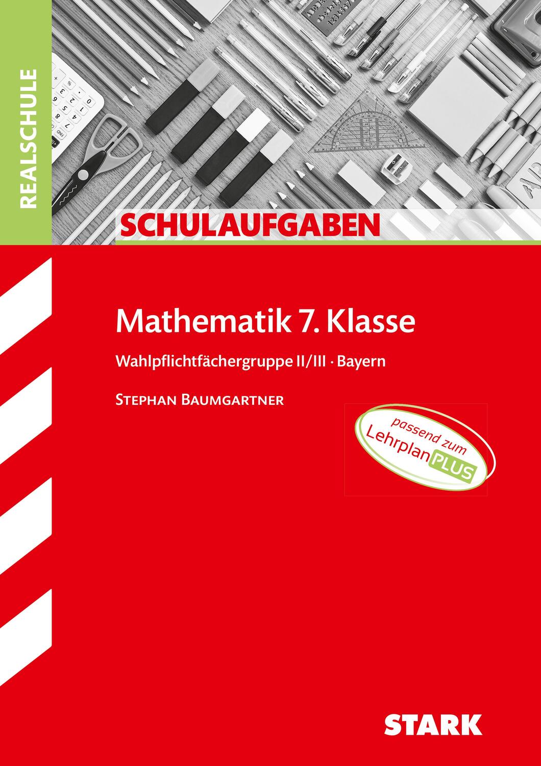 Cover: 9783849037130 | STARK Klassenarbeiten Realschule - Mathematik 7. Klasse...