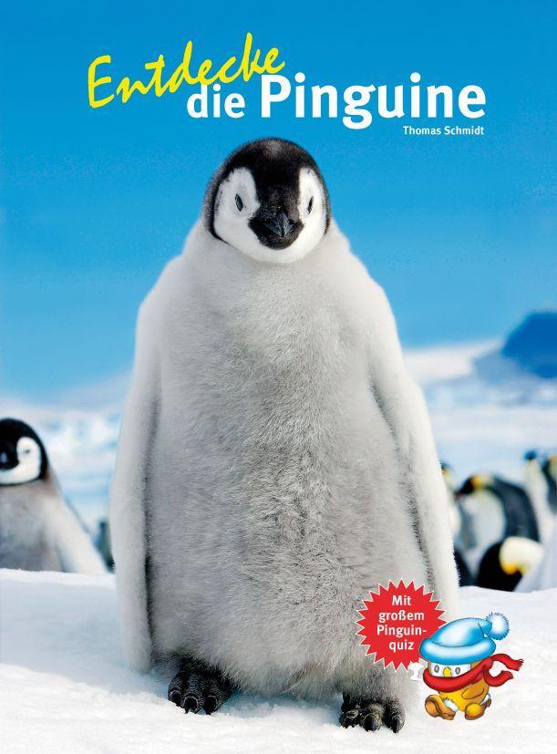 Cover: 9783866592513 | Entdecke die Pinguine | Thomas Schmidt | Buch | 56 S. | Deutsch | 2014