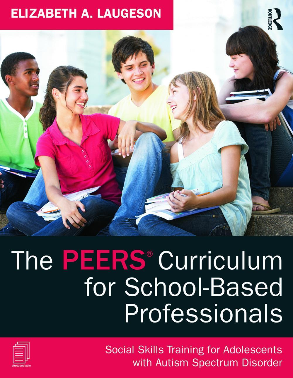 Cover: 9780415626965 | The PEERS (R) Curriculum for School Based Professionals | Laugeson