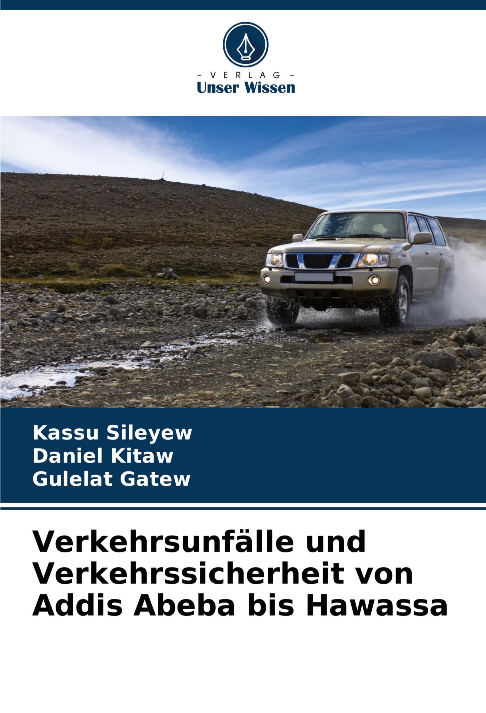 Cover: 9786208122638 | Verkehrsunfälle und Verkehrssicherheit von Addis Abeba bis Hawassa