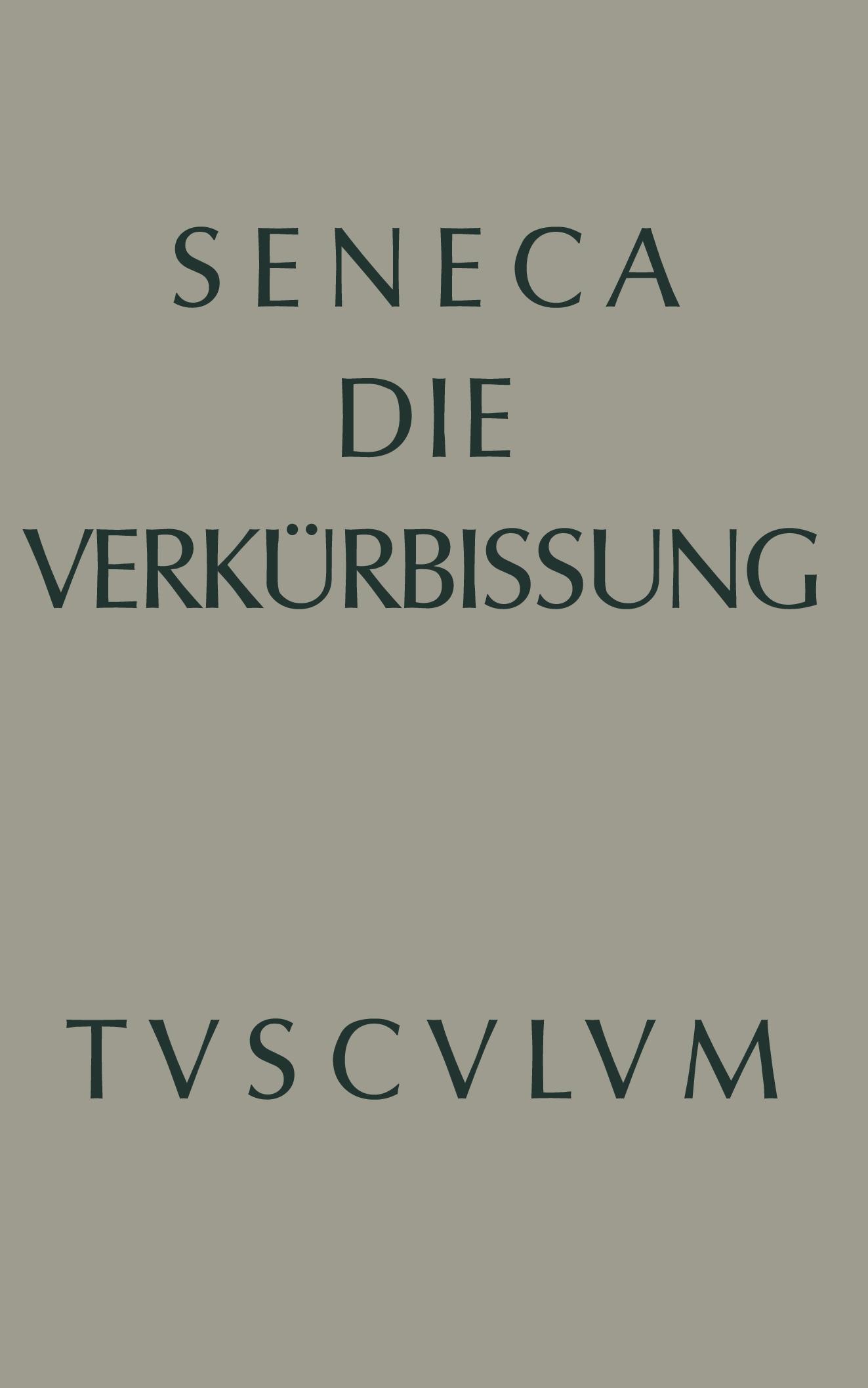 Cover: 9783110357004 | Apokolokyntosis | Die Verkürbissung des Kaisers Claudius | Seneca