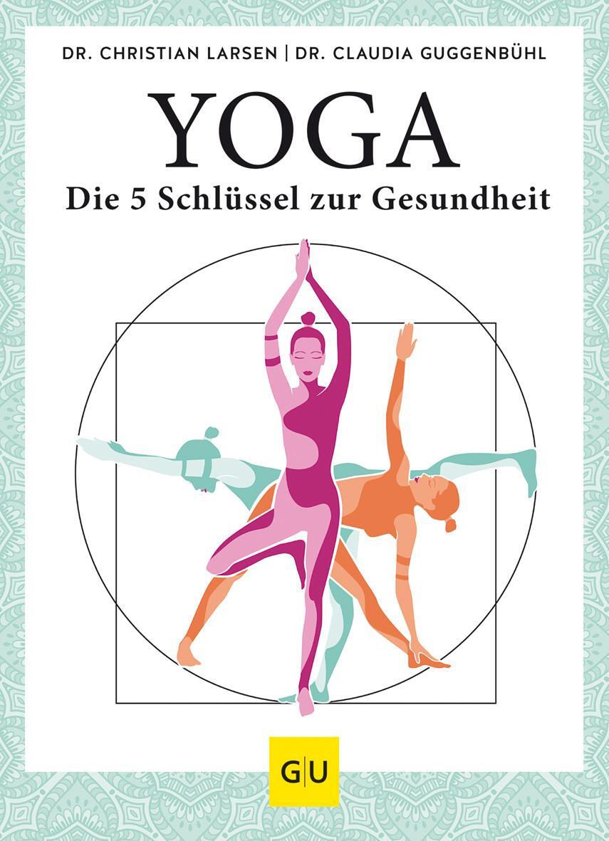 Cover: 9783833878961 | Yoga - die 5 Schlüssel zur Gesundheit | Claudia Guggenbühl (u. a.)