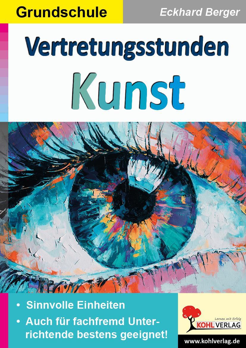 Cover: 9783966241892 | Vertretungsstunden Kunst / Grundschule | Eckhard Berger | Taschenbuch