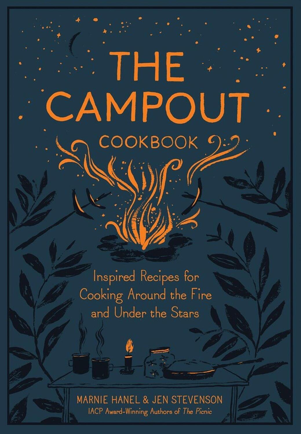 Cover: 9781579657994 | The Campout Cookbook | Marnie Hanel (u. a.) | Buch | Gebunden | 2018