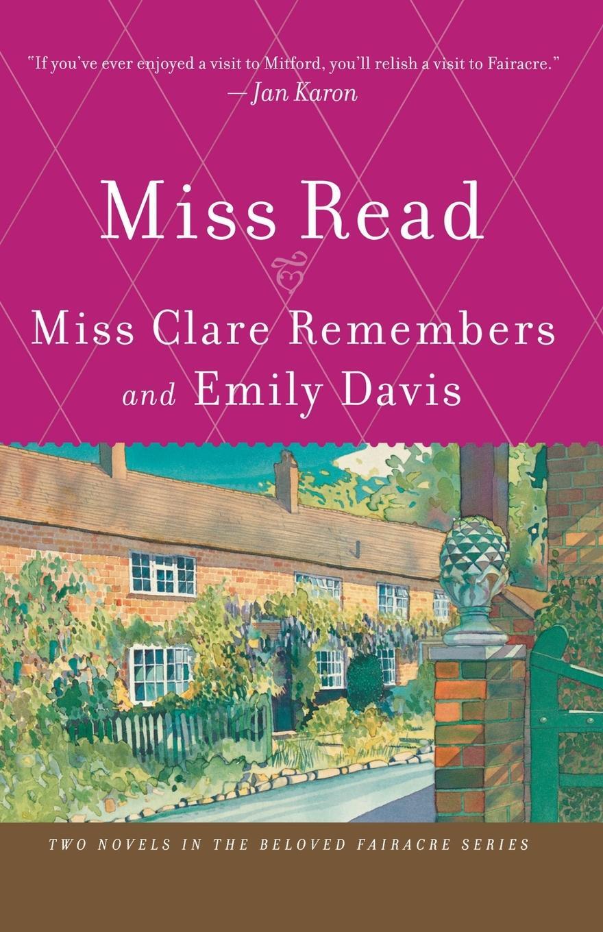 Cover: 9780618884346 | Miss Clare Remembers and Emily Davis | Miss Read | Taschenbuch | 2007