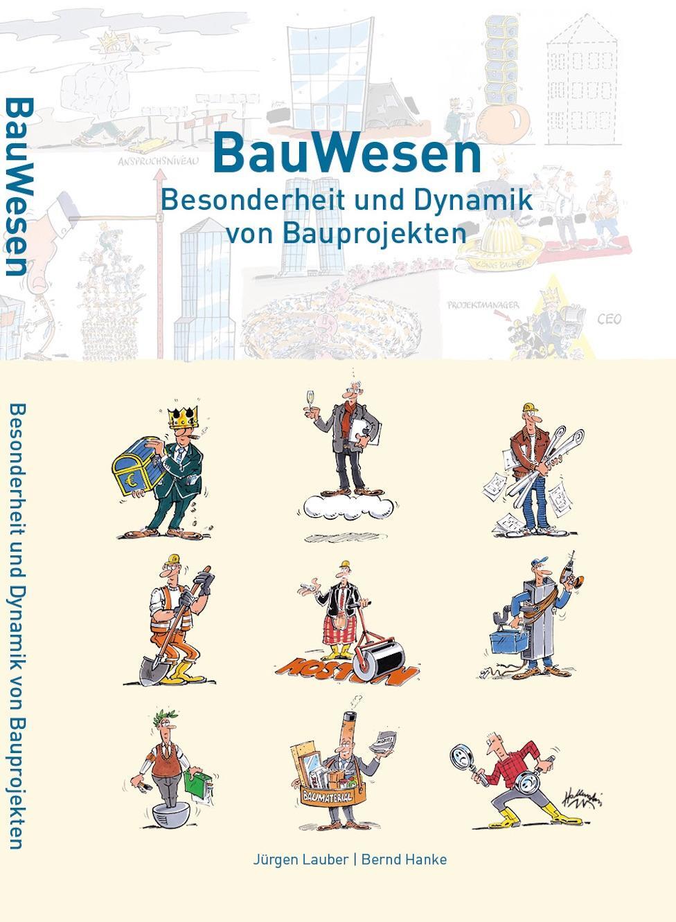 Cover: 9782839915700 | BauWesen | Besonderheit und Dynamik von Bauprojekten | Lauber (u. a.)