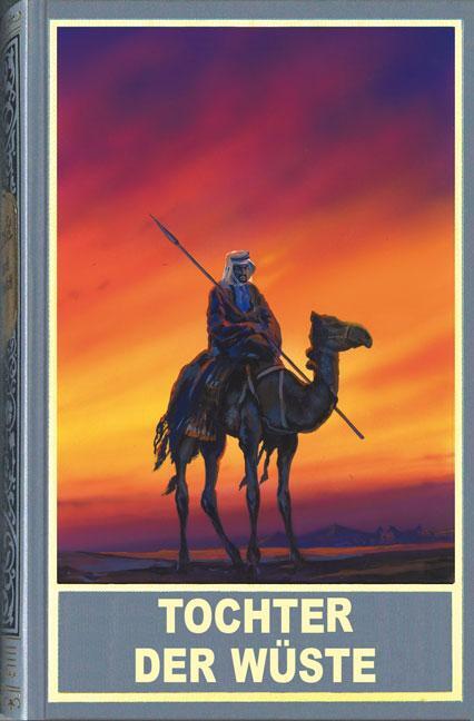 Cover: 9783780205742 | Tochter der Wüste | und andere arabische Abenteuer | Thomas Le Blanc
