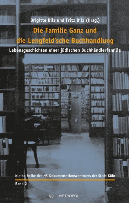 Cover: 9783863315108 | Die Familie Ganz und die Lengfeld'sche Buchhandlung | Bilz (u. a.)