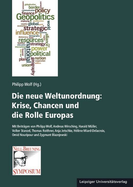 Cover: 9783960231936 | Die neue Weltunordnung | Krise, Chancen und die Rolle Europas | Wolf