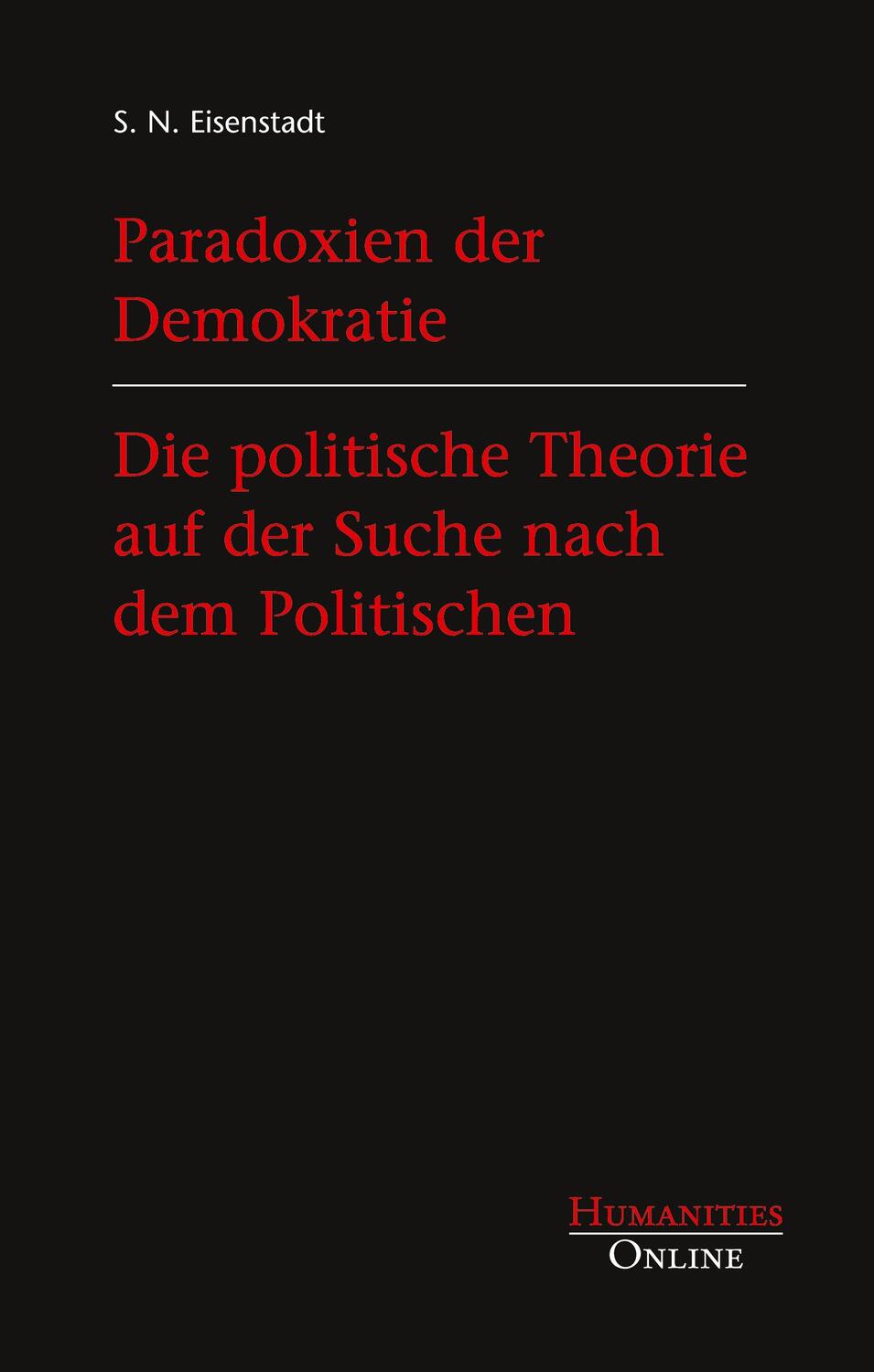 Cover: 9783941743946 | Paradoxien der Demokratie. Die politische Theorie auf der Suche...