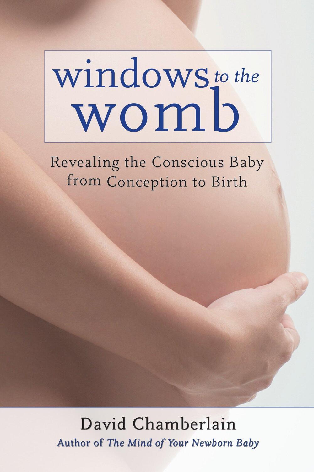 Cover: 9781583945513 | Windows to the Womb | David Chamberlain | Taschenbuch | Englisch