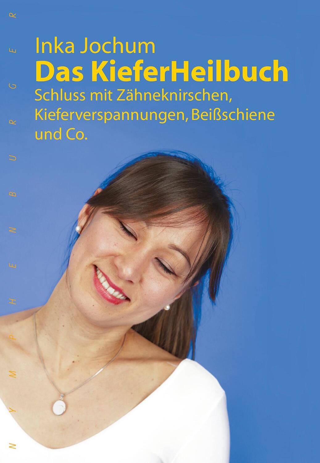Cover: 9783485028547 | Das KieferHeilbuch | Inka Jochum | Buch | Deutsch | 2015
