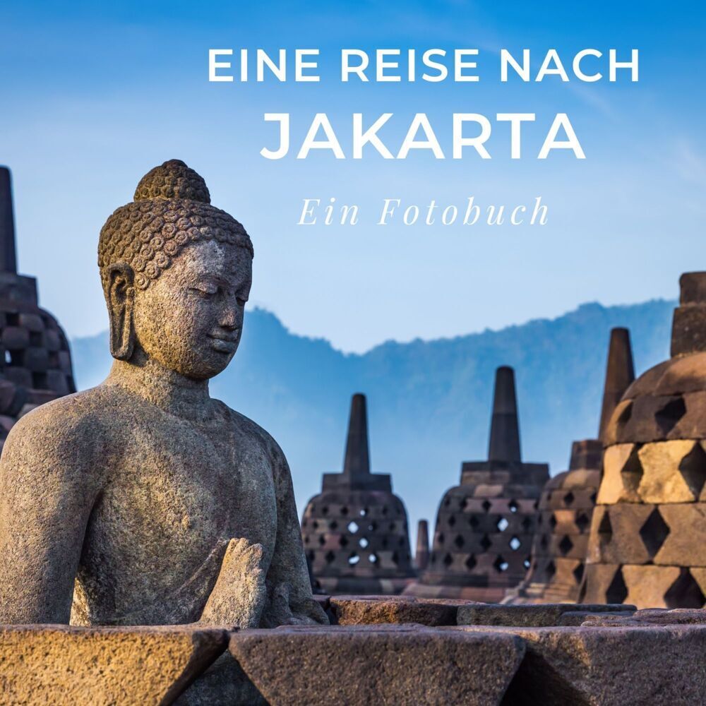 Cover: 9783750514492 | Eine Reise nach Jakarta | Ein Fotobuch | Tania Sardi | Taschenbuch