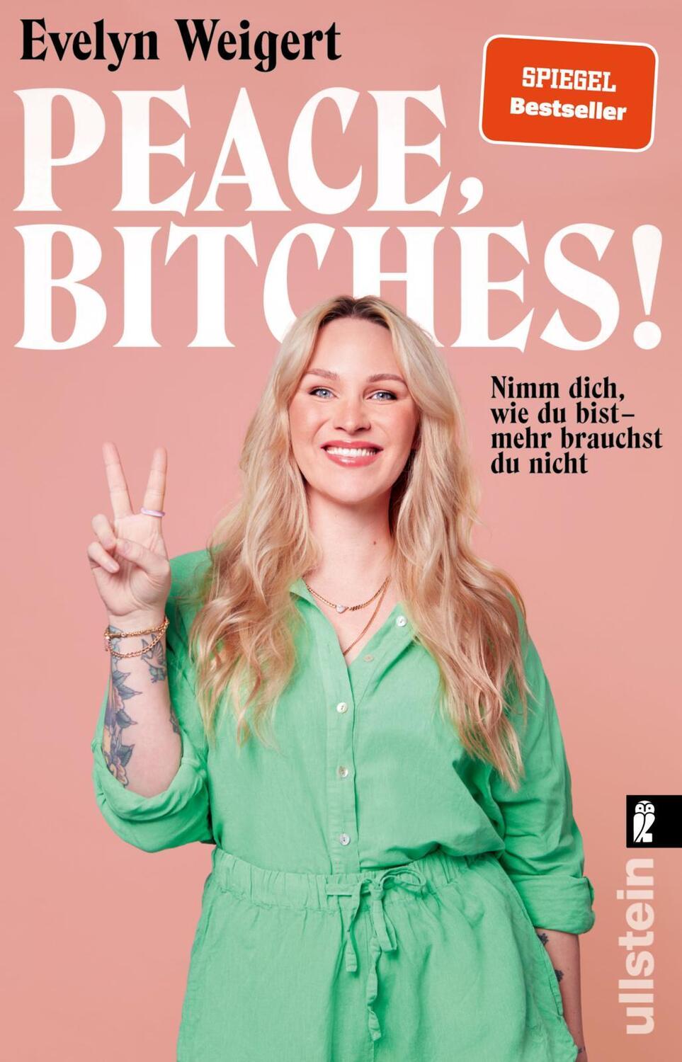 Cover: 9783548065861 | Peace, Bitches! | Evelyn Weigert | Taschenbuch | Deutsch | 2022