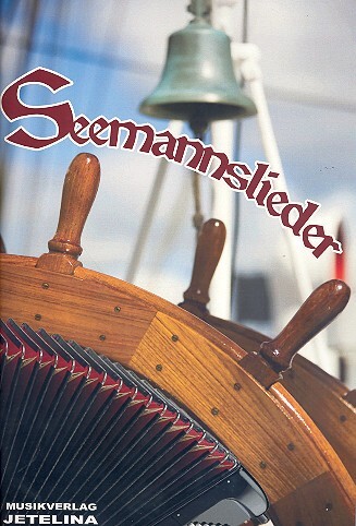 Cover: 9990051827330 | Seemannslieder für Akkordeon | Jetelina Musik-Großversand und Verlag