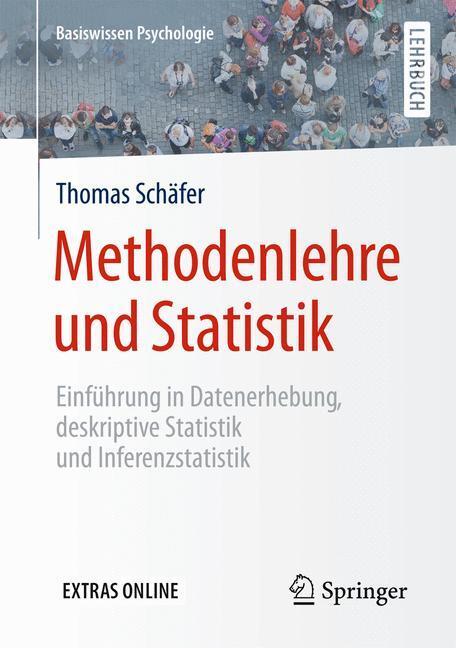 Cover: 9783658119355 | Methodenlehre und Statistik | Thomas Schäfer | Taschenbuch | Paperback