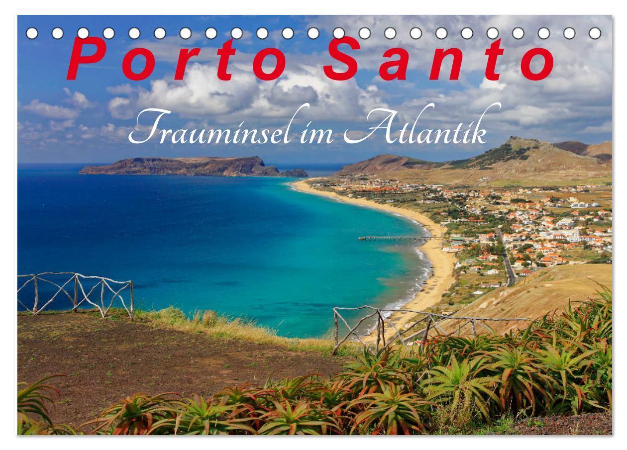 Cover: 9783383395413 | Porto Santo Trauminsel im Atlantik (Tischkalender 2024 DIN A5...