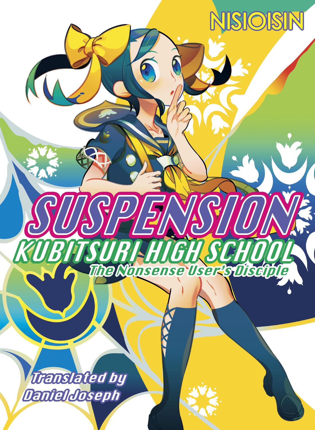 Cover: 9781947194892 | Suspension: Kubitsuri High School - The Nonsense User's Disciple