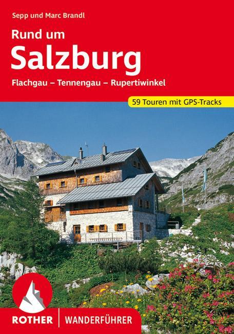 Cover: 9783763342433 | Rund um Salzburg | Sepp Brandl | Taschenbuch | Rother Wanderführer