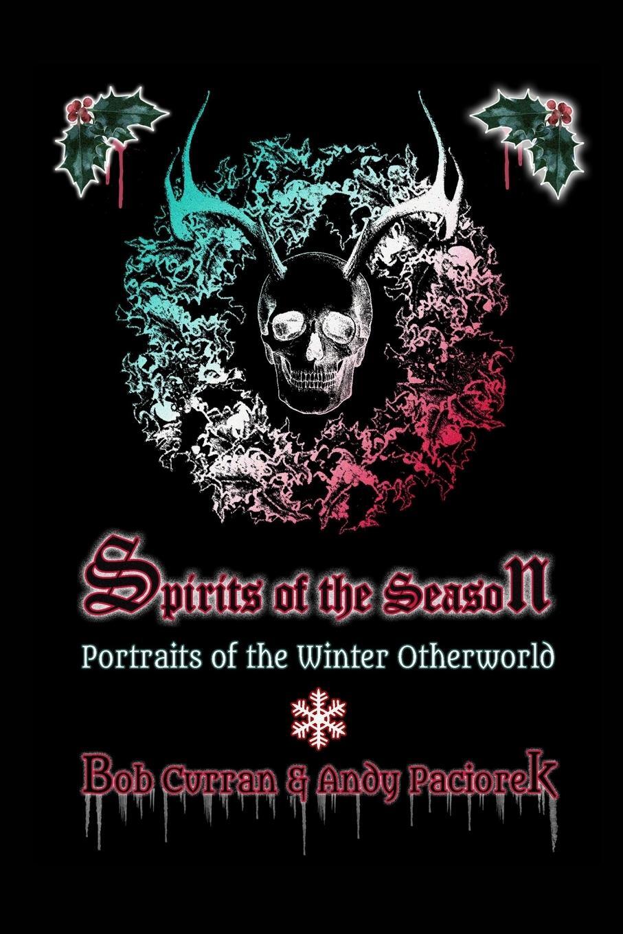 Cover: 9781715868444 | Spirits of the Season | : Portraits of the Winter Otherworld | Buch