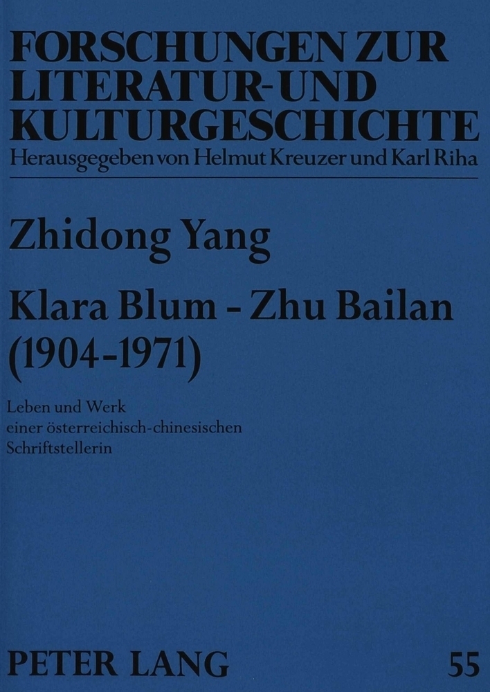 Cover: 9783631300626 | Klara Blum - Zhu Bailan (1904-1971) | Zhidong Yang | Taschenbuch