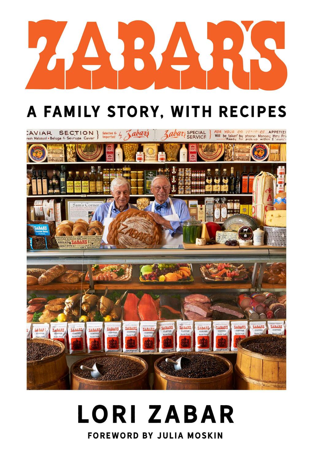Cover: 9780805243390 | Zabar's: A Family Story, with Recipes | Lori Zabar | Buch | Englisch