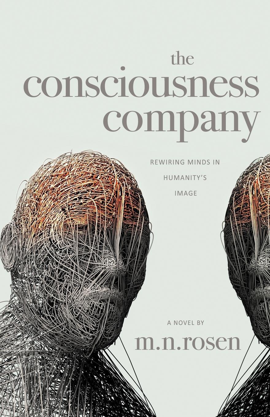 Cover: 9781068640803 | The Consciousness Company | M. N. Rosen | Taschenbuch | Paperback