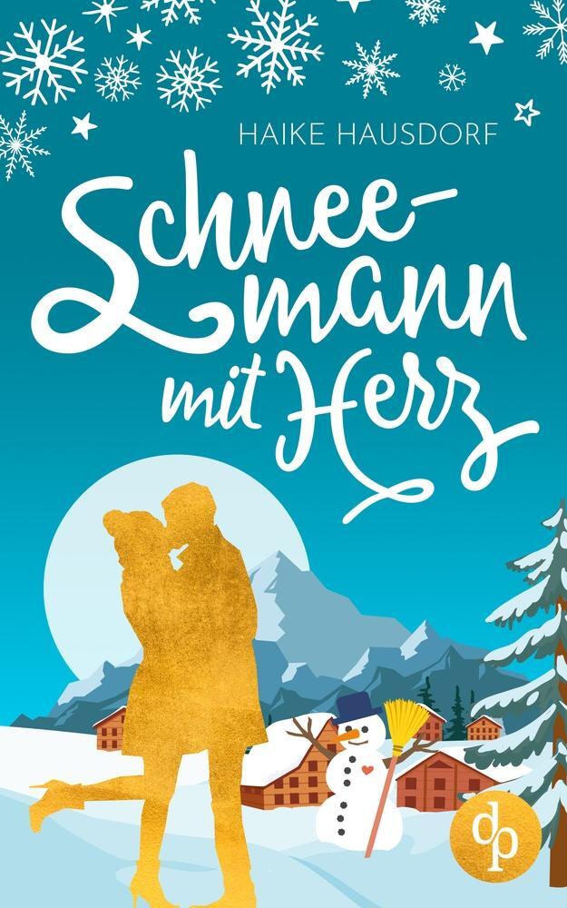 Cover: 9783986373719 | Schneemann mit Herz | Haike Hausdorf | Taschenbuch | Paperback | 2021