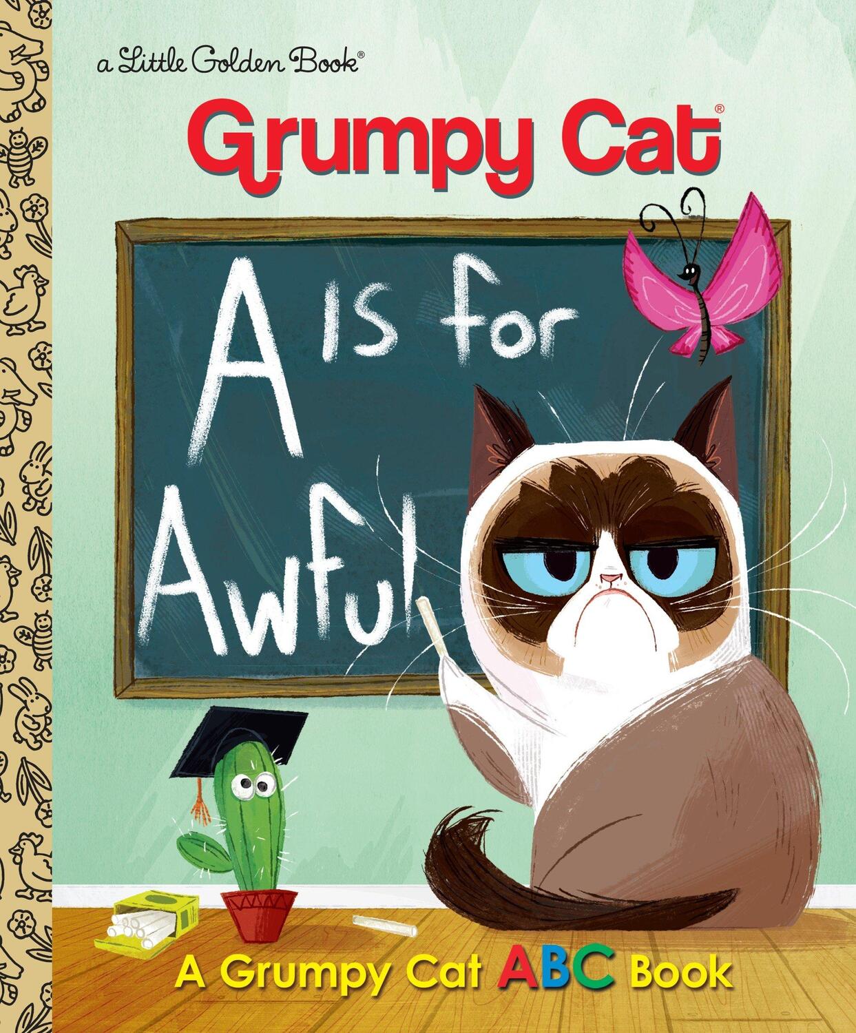 Cover: 9780399557835 | A is for Awful: A Grumpy Cat ABC Book | Christy Webster | Buch | 2017