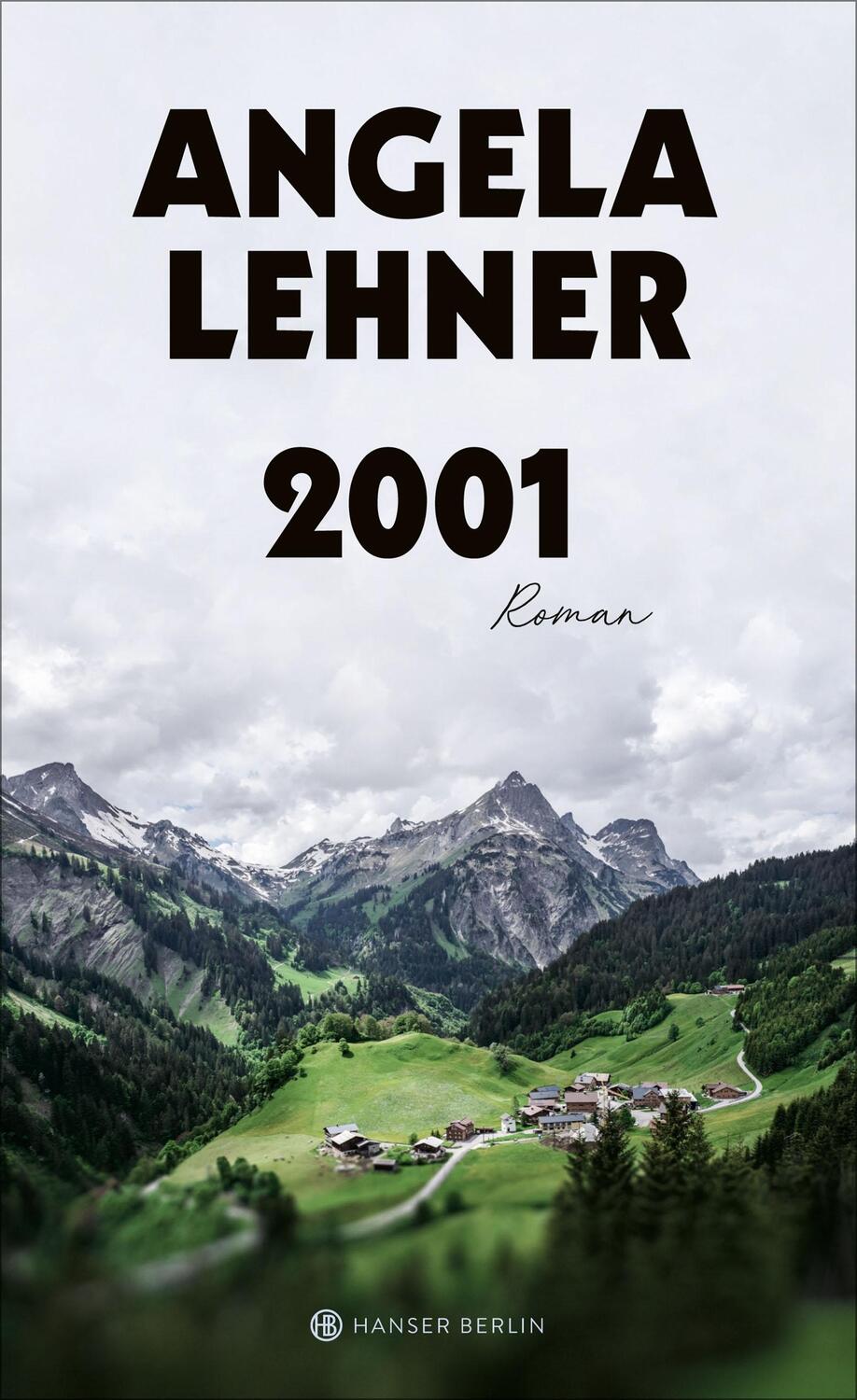 Cover: 9783446271067 | 2001 | Roman | Angela Lehner | Buch | Deutsch | 2021 | Hanser Berlin